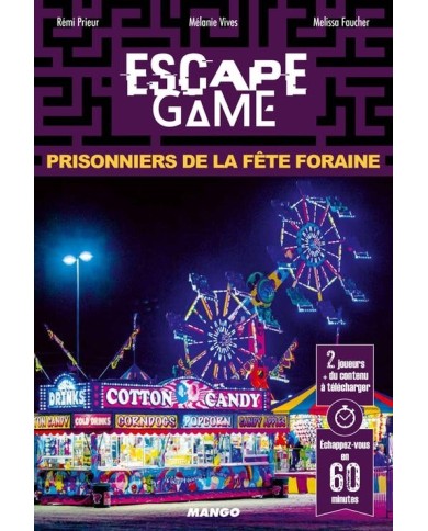 Escape 04 - Prisonniers de la Fête Foraine | K'Ado Mino