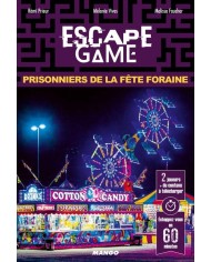 Escape 04 - Prisonniers de la Fête Foraine | K'Ado Mino