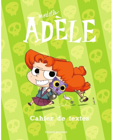 Mon cahier de textes Mortelle Adèle | K'Ado Mino