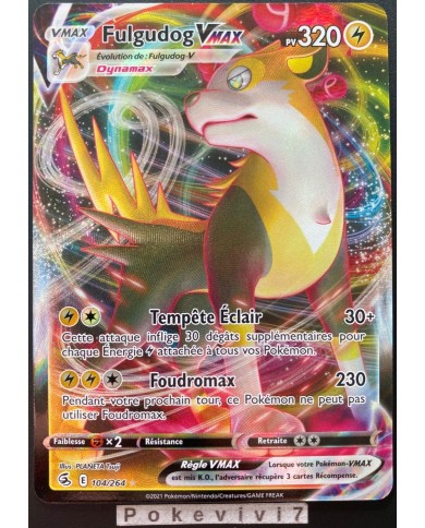Fulgudog-VMAX 104/264 – Poing de Fusion | Carte Pokémon FR