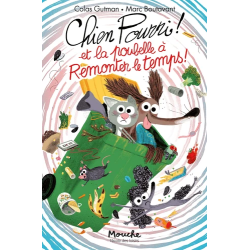 Chien Pourri et la poubelle à remonter le temps | K'Ado Mino