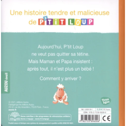 P'tit Loup n'a plus besoin de tétine | K'Ado Mino