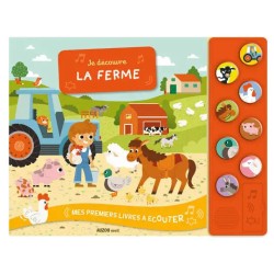 Mes Premiers Livres à Écouter - Je Découvre la Ferme