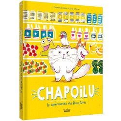 Chapoilu et le Supermarché des Bons Amis | K'Ado Mino
