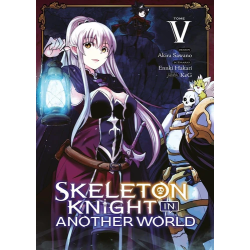 Skeleton Knight in Another World - Tome 5 | K'Ado Mino
